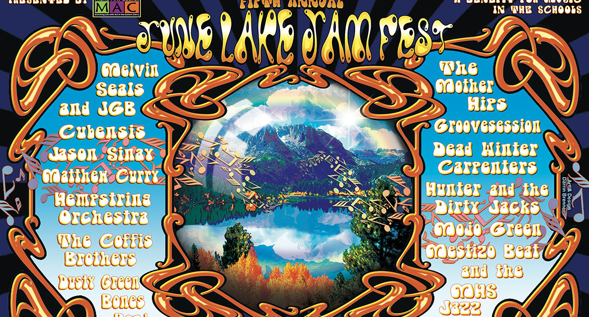 June Lake Jam Fest Eastern Sierra's Fifth Annual Festival