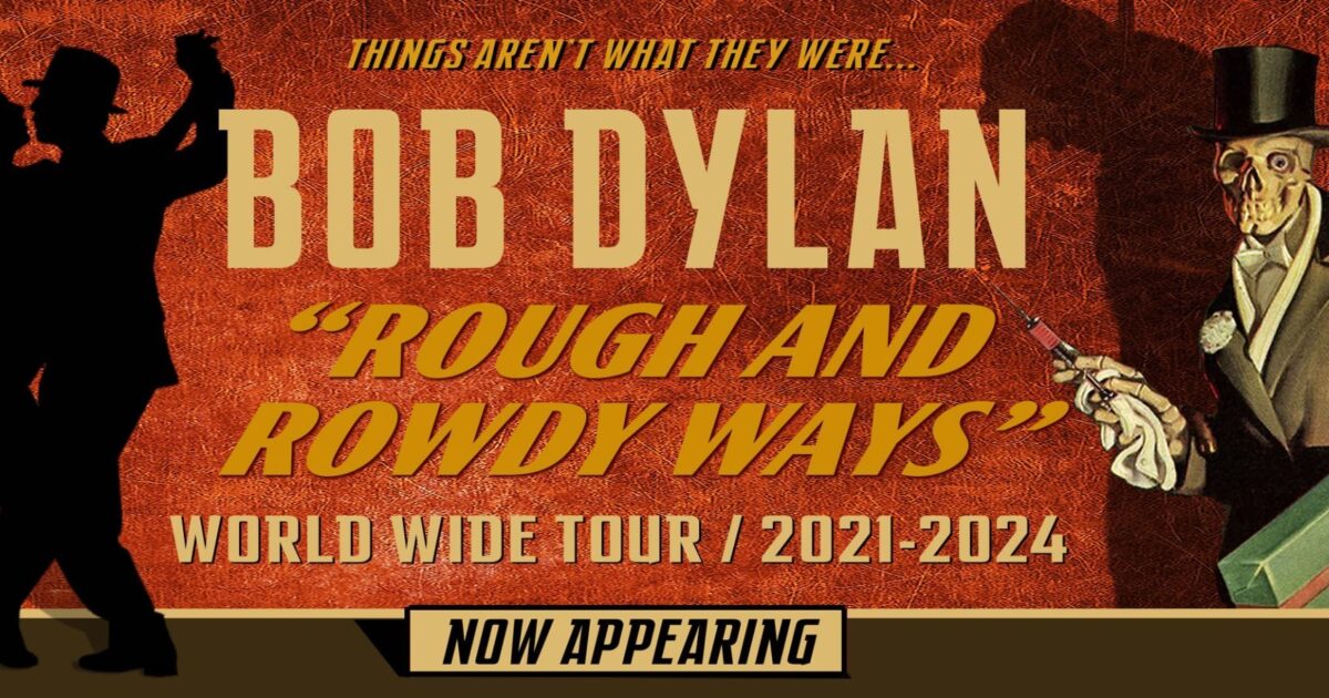 Bob Dylan Details Rough And Rowdy Ways Spring 2024 Tour Dates Update   BD TOUR HOME 24 FNL Scaled 1 1200x630 