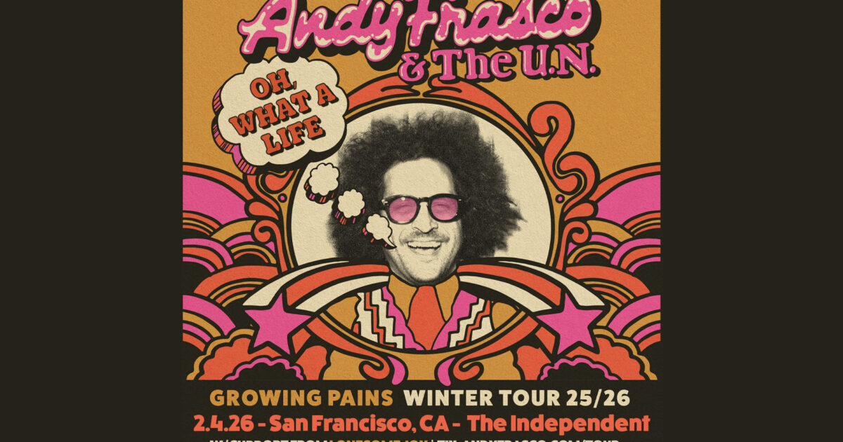 Win A Pair Of Tickets To Andy Frasco @ The Independent San Francisco 2/4