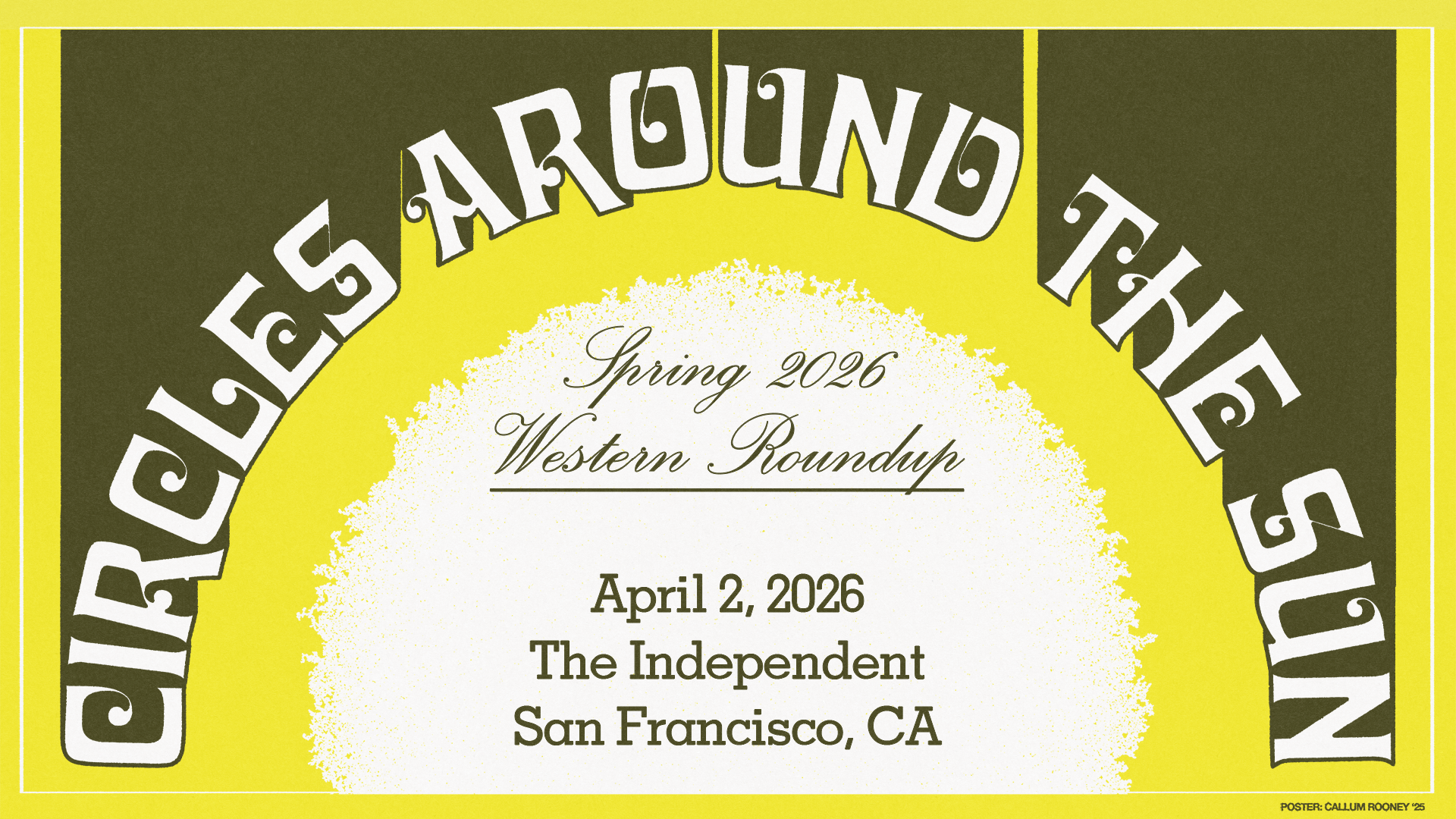 Win A Pair Of Tickets To Circles Around The Sun @ The Independent San Francisco 4/2